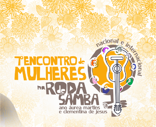 Sétimo encontro nacional de mulheres na roda de samba